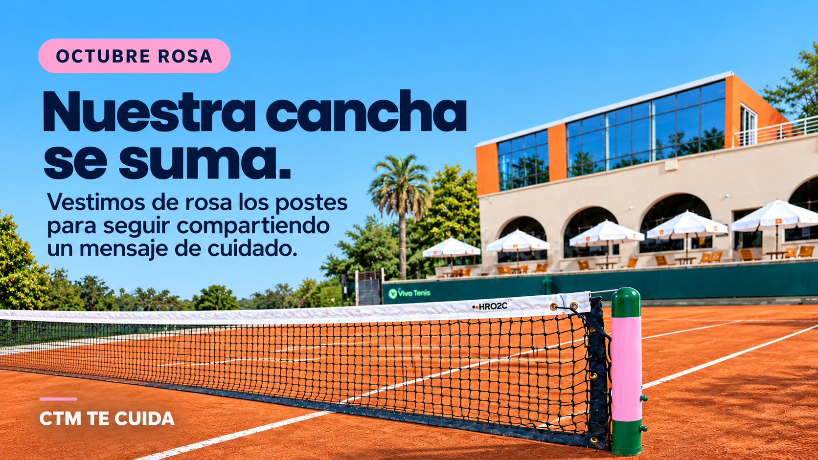 El rosa en nuestra cancha tiene un propósito: que el cuidado no pase desapercibido.